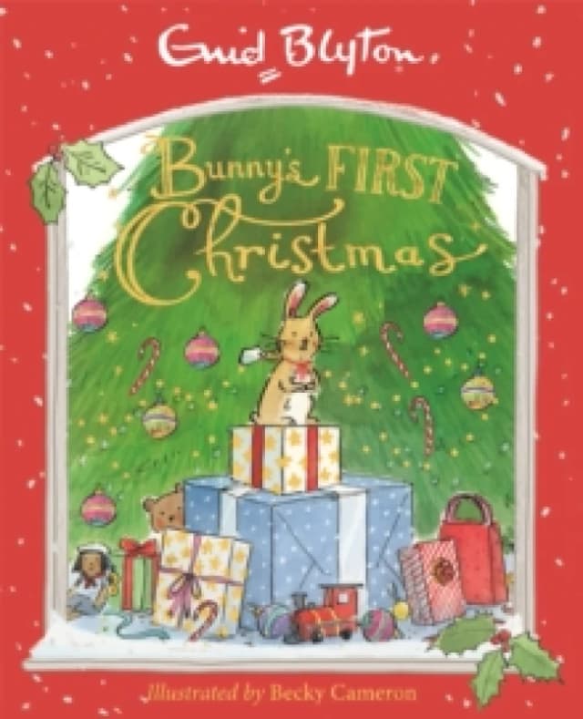 Bunny's First Christmas : A charming picture book by best-loved storyteller Enid Blyton Paperback / softback