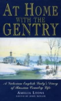 At Home with the Gentry by Amelia Lyons and John Mcnair Book