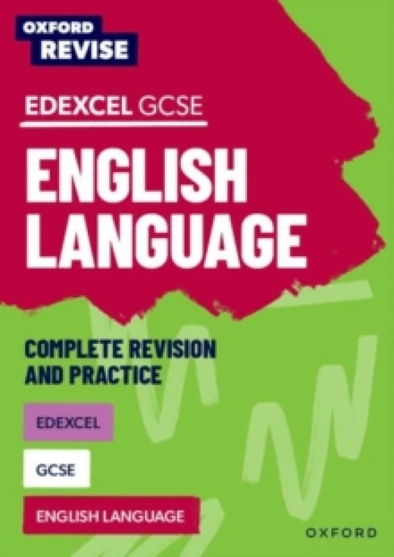 Oxford Revise: Edexcel GCSE English Language Complete Revision and Practice Paperback / softback