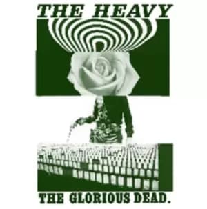 The Glorious Dead by The Heavy CD Album