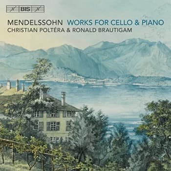 Christian Poltéra - Mendelssohn: Works for Cello & Piano CD