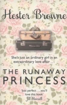 The Runaway Princess by Hester Browne Paperback