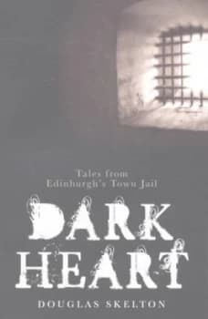 Dark Heart by Douglas Skelton Paperback