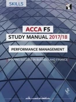 Acca F5 Performance Management Study Manual Book