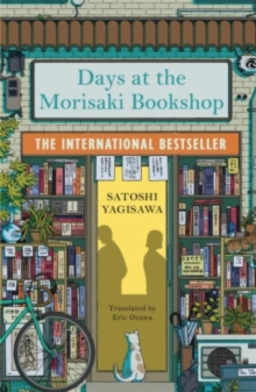 Days at the Morisaki Bookshop : The perfect book to curl up with - for lovers of Japanese translated fiction everywhere Paperback / softback