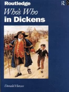 Whos Who in Dickens by Donald Hawes Paperback