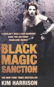 Black Magic Sanction by Kim Harrison Paperback