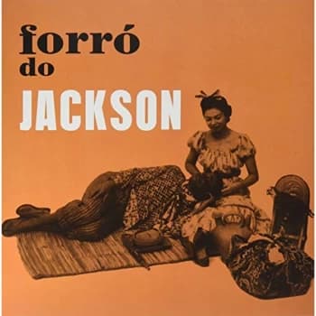 Jackson Do Pandeiro - Forró Do Jackson Vinyl