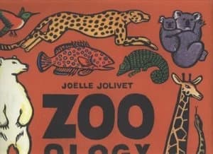 Zoo-Ology by Joelle Jolivet Hardback