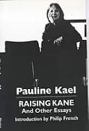 raising kane kael pauline