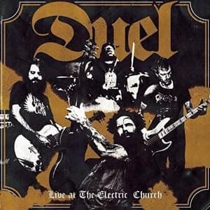 Duel - Live at the Electric Church Vinyl