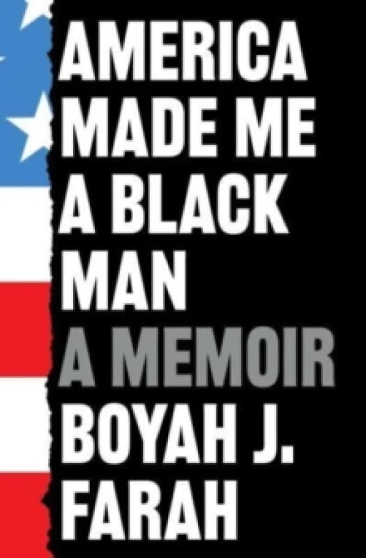 America Made Me a Black Man Paperback / softback