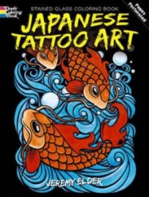 Japanese Tattoo Art Stained Glass Coloring Book by Jeremy Elder