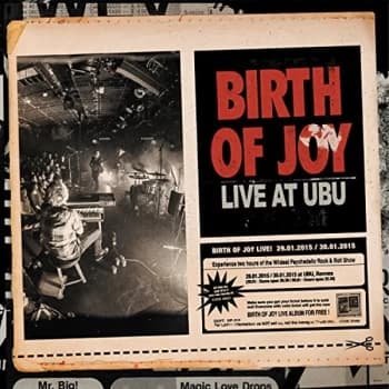 Birth of Joy - Live at Ubu CD