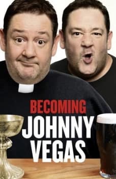 Becoming Johnny Vegas by Johnny Vegas Hardback