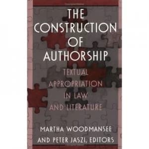 The Construction of Authorship by Martha Woodmansee Book