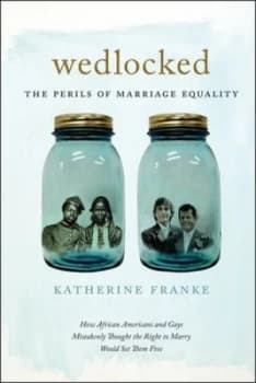 Wedlocked by Katherine Franke Hardback