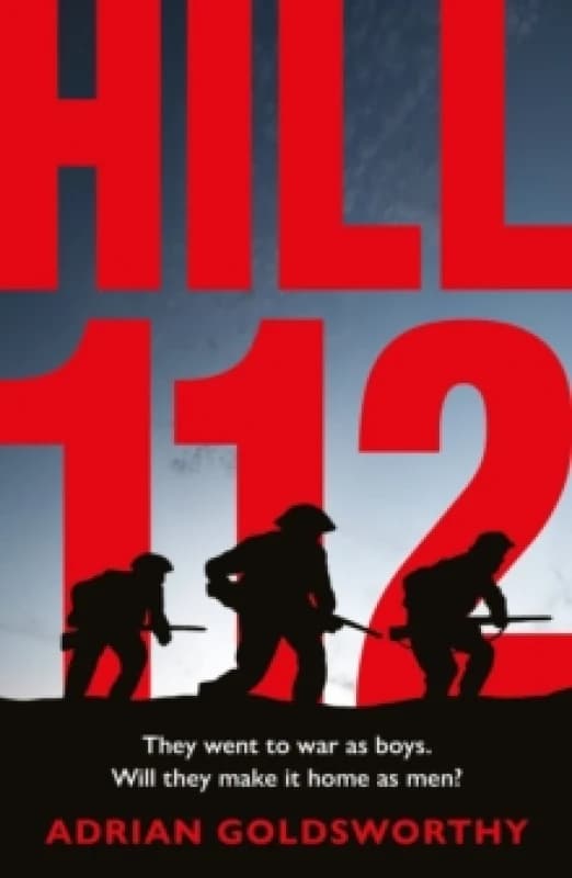 Hill 112 : a novel of D-Day and the Battle of Normandy Paperback / softback