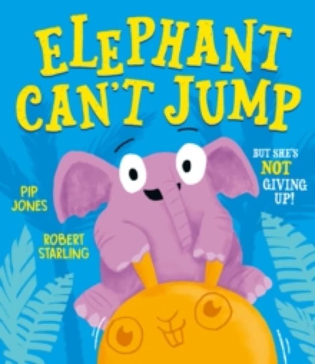 Elephant Can't Jump Paperback / softback
