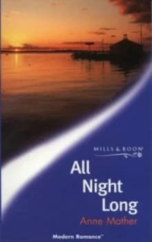 All Night Long by Anne Mather Book
