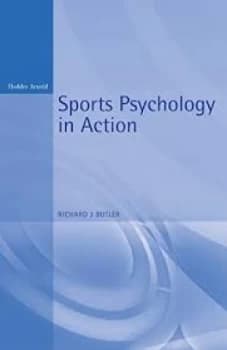 Sports psychology in action by Richard Butler