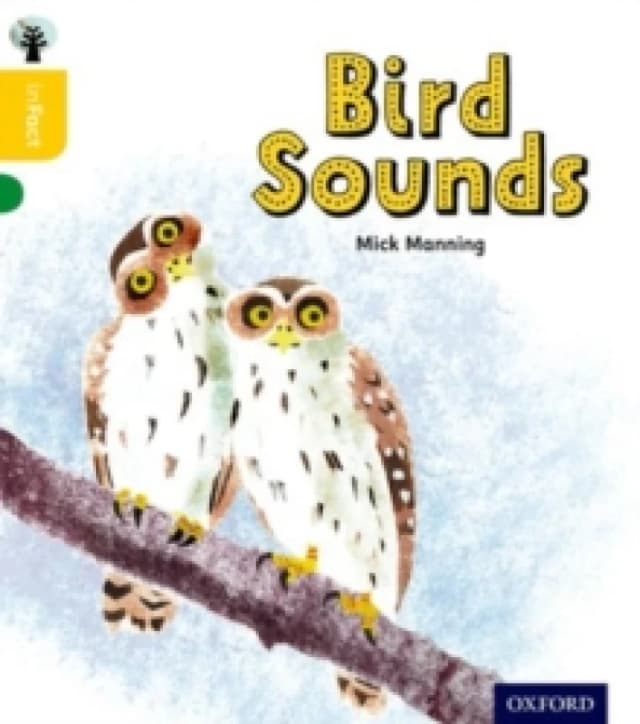 Brita Granstrom Oxford Reading Tree inFact: Oxford Level 5: Bird Sounds Book Multi unisex