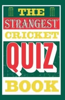 The strangest cricket quiz book by Ian Allen