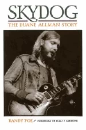 skydog the duane allman story