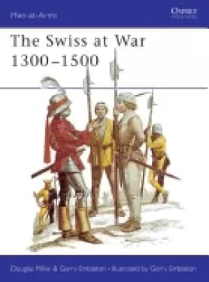 swiss at war 1300 1500