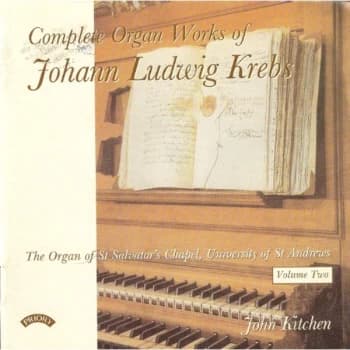 John Kitchen - Complete Organ Works of Johann Ludwig Krebs Volume 2 (John Kitche CD