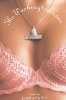 The Washingtonienne by Jessica Cutler Paperback