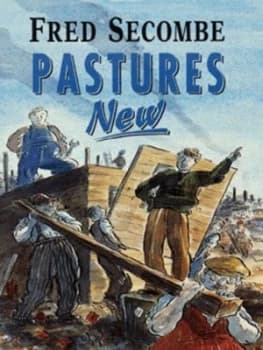 Pastures New by Fred Secombe Paperback