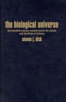The Biological Universe by Steven J. Dick Hardback