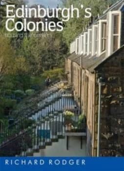 Edinburghs Colonies by Richard Rodger Paperback