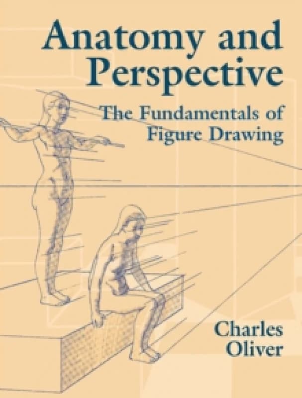 Anatomy and Perspective. Paperback. By Charles Oliver Books