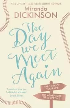 The day we meet again by Miranda Dickinson