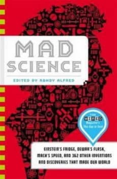 Mad Science by Randy Alfred Hardback
