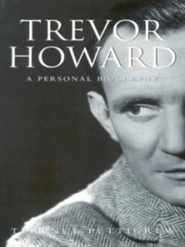 Trevor Howard by Terence Pettigrew Hardback