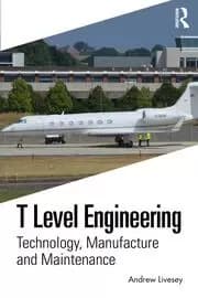 T Level Engineering Technology Manufacture and Maintenance