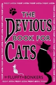 The Devious Book for Cats by Fluffy Paperback
