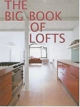 The Big Book of Lofts by Simone Schleifer Paperback