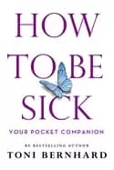 how to be sick your pocket companion