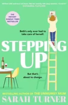 Stepping up - Sarah Turner - Hardback - Used