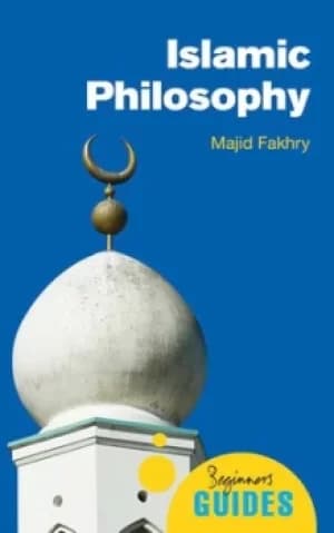 Islamic philosophy by Majid Fakhry