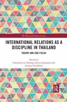 International Relations as a Discipline in ThailandTheory and Sub-fields