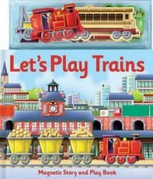 Lets Play Trains by Paul Dronsfield Hardback