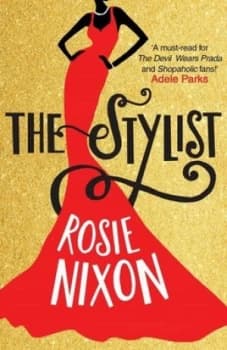 The Stylist by Rosie Nixon Paperback