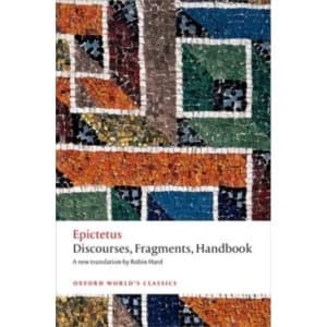 Discourses, Fragments, Handbook by Epictetus (Paperback, 2014)