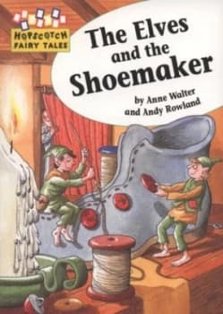 The Elves and the Shoemaker by Anne Walter Paperback