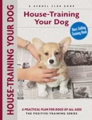 house training your dog a practical plan for dogs of all ages